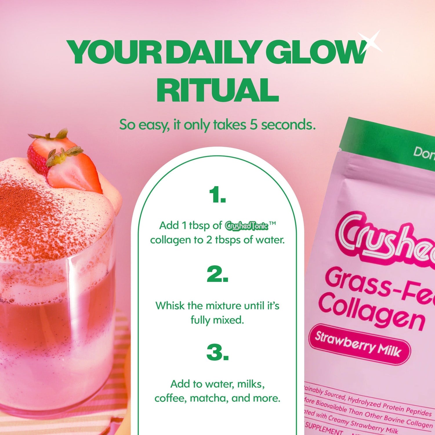 Product advertisement for 'Crushed Grass-Fed Collagen' with a strawberry milk flavor, showing a glass of pink drink and a bottle on a pink background.